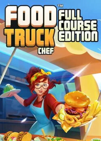 Food Truck Chef - Full Course Edition Nintendo Switch